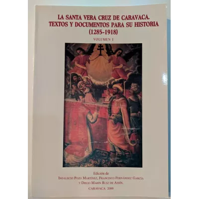 La Santa Vera Cruz - Textos I